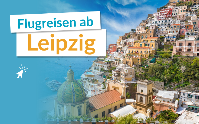 Flugreisen ab Leipzig