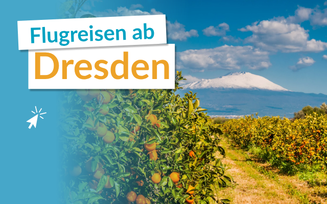 Flugreisen ab Dresden